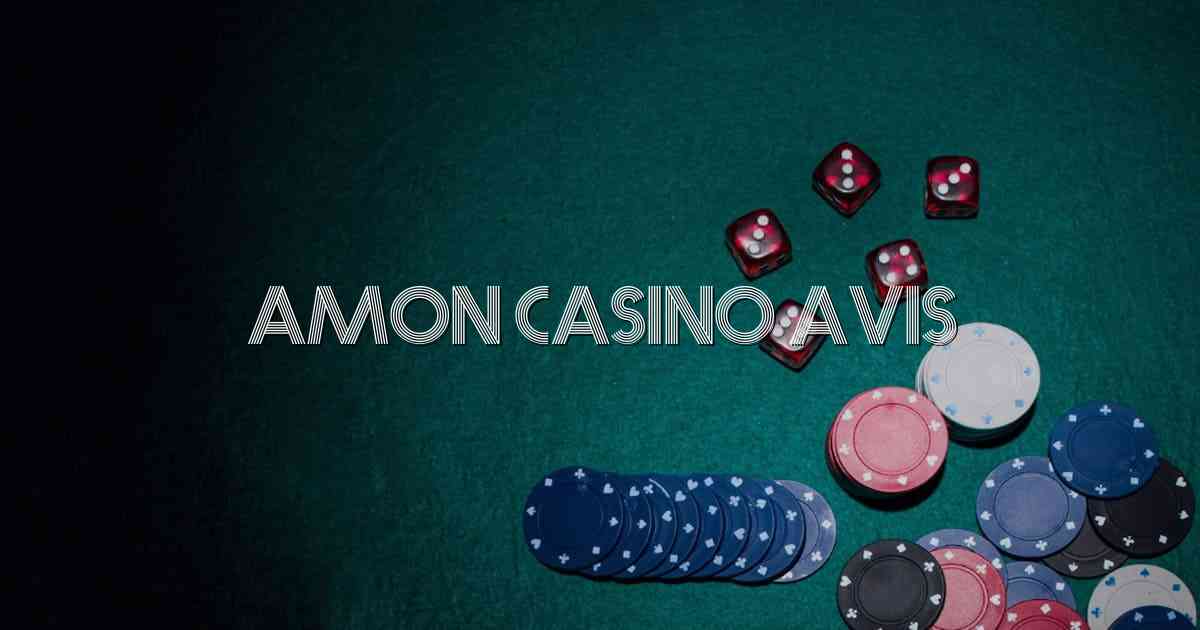 Amon Casino Avis